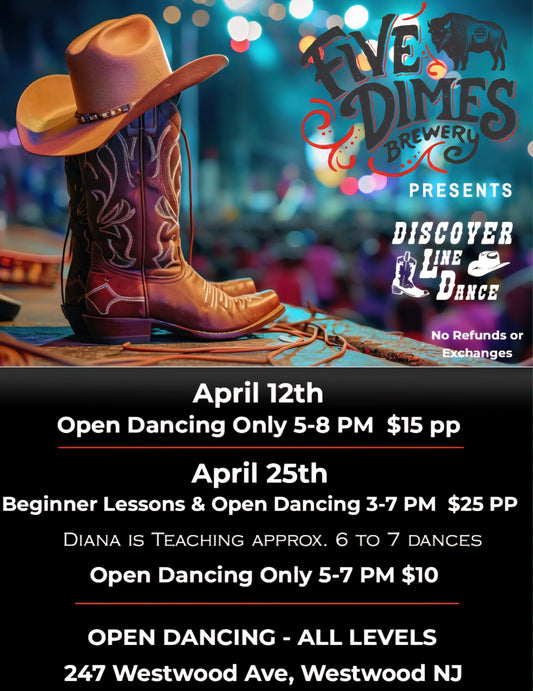 Five Dimes Brewery - Open Dance Only  (April 12th)